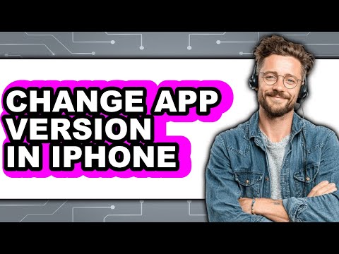 How to Change App Version in Iphone - Step by Step