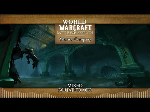 World Of Warcraft : Battle For Azeroth · Ashvane Company