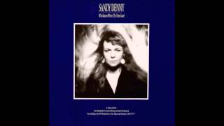 Sandy Denny- Take Away the Load (Sandy&#39;s Song)