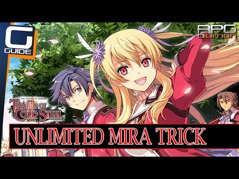 Trails of Cold Steel - Unlimited Mira (Money) Trick (Beginning of the game)