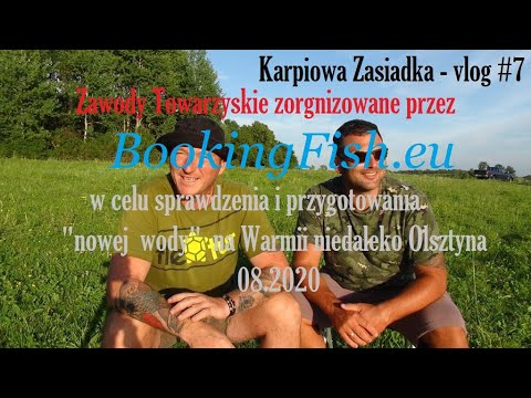 Ale Karp Fishing Team odc. 7/2020 - Zawody Towarzyskie z bookingfish.eu VIII.2020