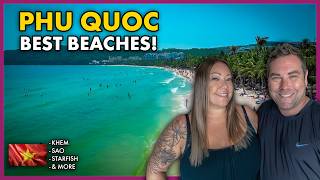 Phu Quoc Beaches: Khem, Sao & Starfish Beach 2026 🇻🇳