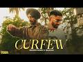 Curfew (Official Video) Nirvair Pannu Ft. Sultaan | Juke Dock