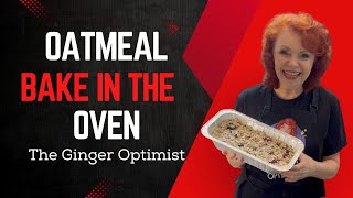 Oatmeal Bake in the Oven #oatmealrecipe #baking #amishrecipe