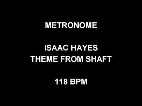 METRONOME 118 BPM Isaac Hayes THEME FROM SHAFT