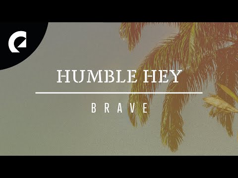 Humble Hey ft. Emmi - What My Mama Said
