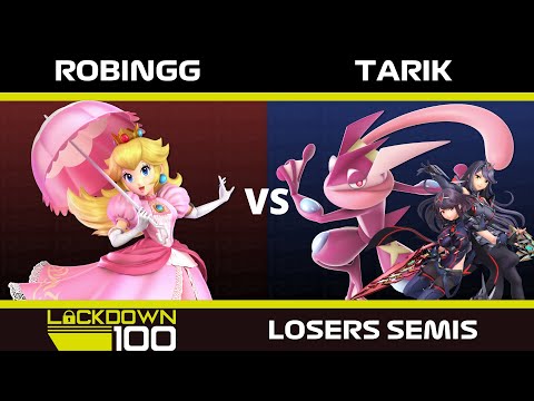 Lockdown #100 Losers Semis: RobinGG (Peach) Vs Tarik (Pyra/Mythra,Greninja)