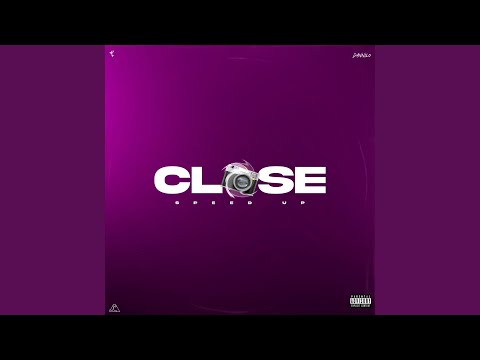 CLOSE (Speed Up)