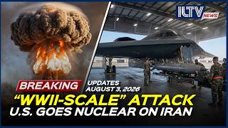 Israel Daily News - August 3, 2026 | U.S. Vows To Go Nuclear On Iran