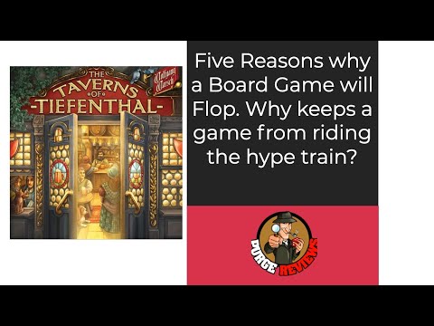 Five Reasons why a Game Flops  Starring Taverns of Tiefenthal by Purge Reviews
