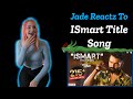 Ismart | Title Song | American Foreign Reaction