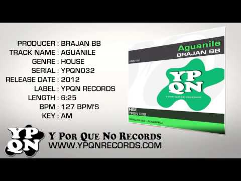 YPQN032 Brajan BB - Aguanile