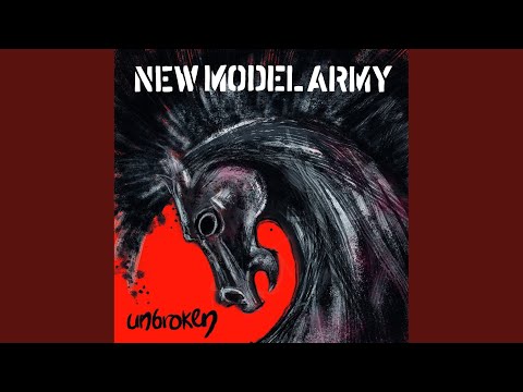 If I Am Still Me - New Model Army