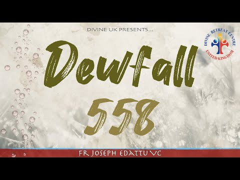 Dewfall 558 - Is doubt your obstacle?