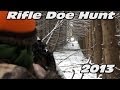 Deer Hunting Rifle Season 2013 Danielle