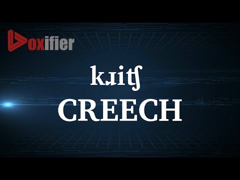 How to Pronunce Creech in English - Voxifier.com