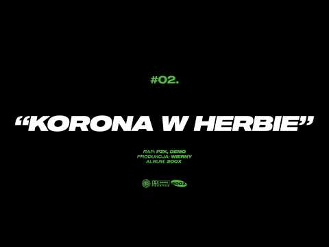 02.PZK X DEMO -  KORONA W HERBIE PROD. WIERNY