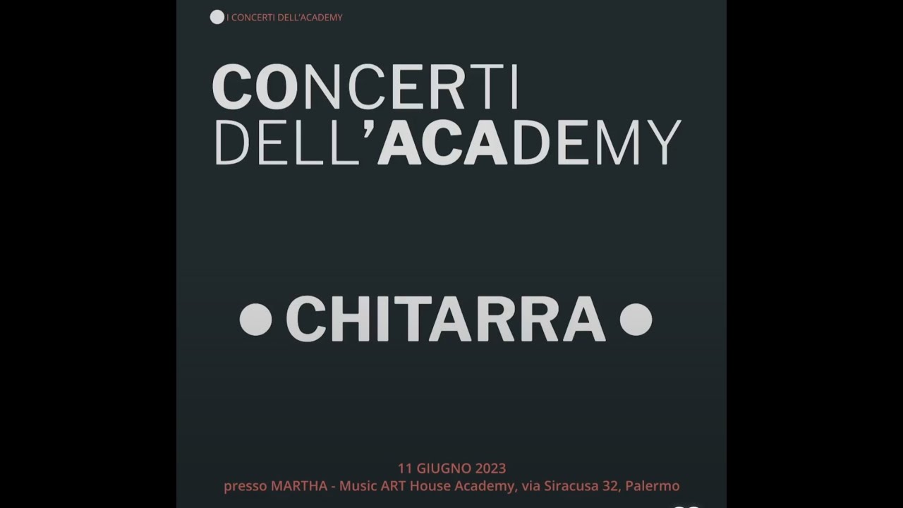 I concerti dell'Academy - Chitarra | 2023 | MARTHA - Music Art House Academy | Live ore 17