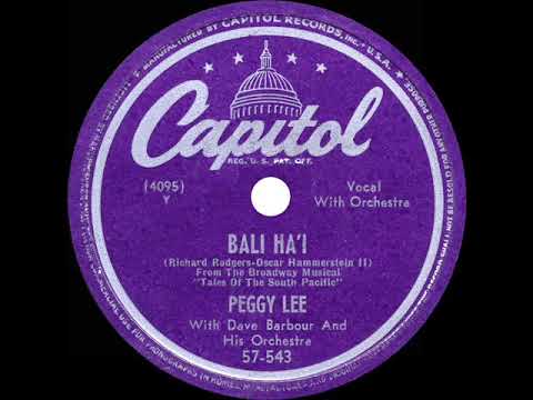 1949 HITS ARCHIVE: Bali Ha’i - Peggy Lee