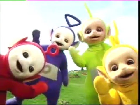 It's time for teletubbies!