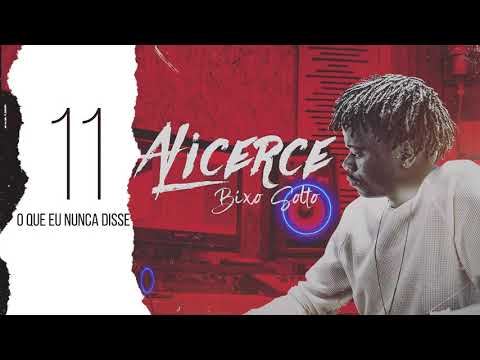 Bixo Solto - O que eu nunca disse