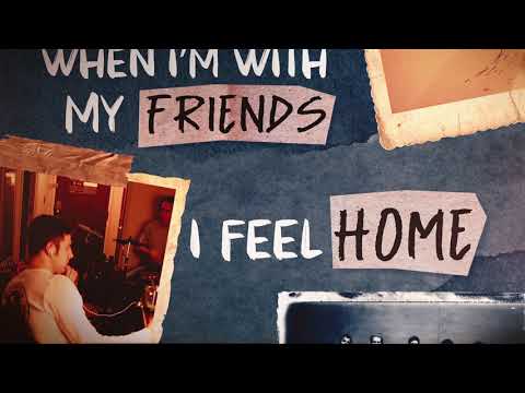 O.A.R. - "I Feel Home" [Official] Lyric Video