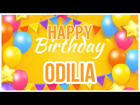 🎂 Happy Birthday Odilia! 🎉 It's Your Special Day 🥳