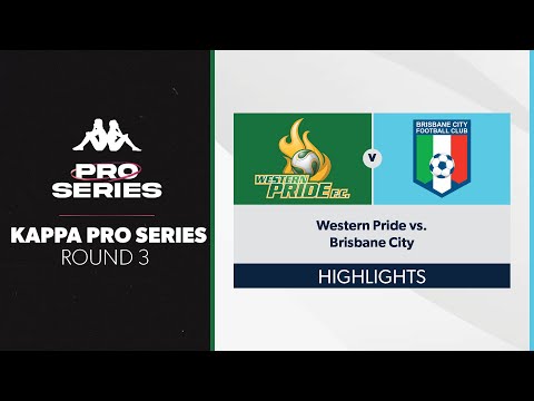 Kappa Pro Series R3 - Western Pride vs. Brisbane City Highlights