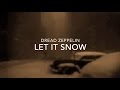 Let It Snow