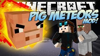 Minecraft | PIG METEORS MOD! (Giant Pigs Destroy the City!) | Mod Showcase