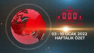 Haftalık Özetler (03 - 10 Ocak 2022)