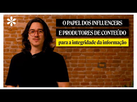 Digital influencers and information integrity: what is the relationship? | *disinformation agent ...