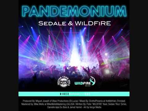 Sedale & WiLDFiRE - Pandemonium