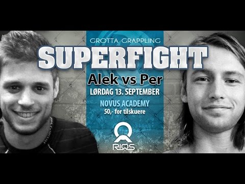 Grotta Grappling Superfight - Per (Novus academy) Vs Alek (MMA Academy)
