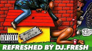 Snoop Dogg x DJ.Fresh x Foley Beats - Lodi Dodi (REFRESHED)