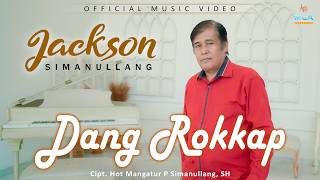 Download lagu JACKSON SIMANULLANG| DANG ROKKAP| LAGU BATAK TERBARU 2026 mp3