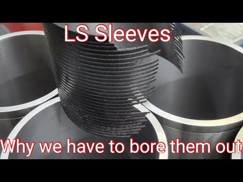 Why we have to Bore out Ls sleeves to remove them