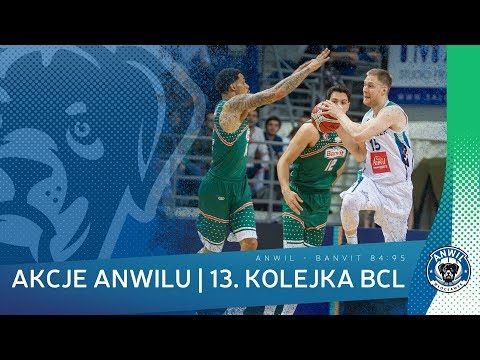 #54 Akcje Anwilu | BK Banvit Bandirma