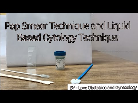 PAP Smear Technique and Liquid Based Cytology- Cervical Screening @Love_Obs_Gynae