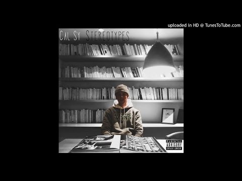 Cal Sy - Stereotypes