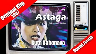 Ruth Sahanaya - Astaga (1987)