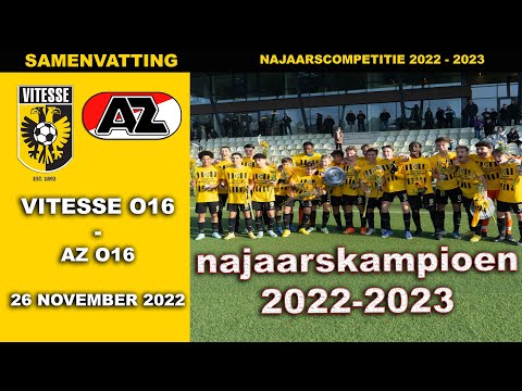🔥🔥 NAJAARS KAMPIOEN 🔥🔥 | Samenvatting Vitesse O16 - AZ O16 zaterdag 26 november 2022