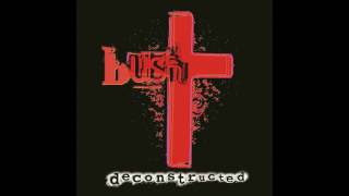 Bush - Deconstructed (Full Album)