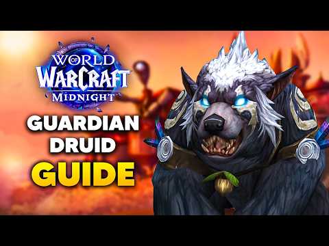 12.0 GUARDIAN DRUID Raid and M+ Guide | Midnight Season 1