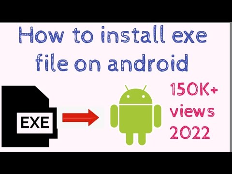 how to install exe apps on android