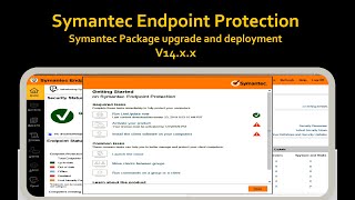 Symantec Client Packages Upgrade | Symantec Endpoint Protection