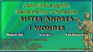 John McLaughlin and the Mahavishnu Orchestra   Sister Andrea +  I  Wonder _Live 1973 New Haven