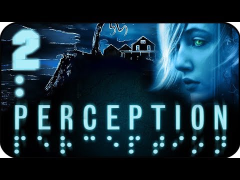 Perception Walkthrough Part 2 (PS4) w/ minimal commentary [horror]