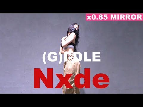 [x0.85 MIRRORED] (G)I-DLE - Nxde Cover by Lucy.Queen