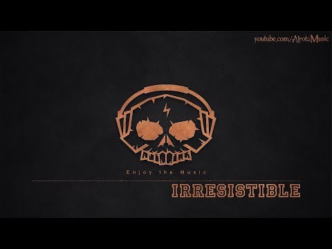 Irresistible by Sebastian Forslund - [Future Bass, 2010s Pop Music]